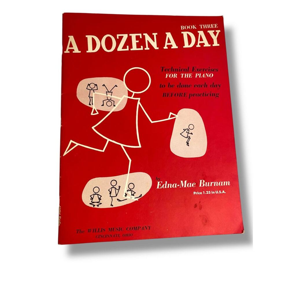 Technical Exercises for the Piano A Dozen a Day Book Three Edna-Mae Burnam